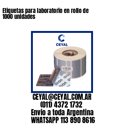Etiquetas para laboratorio en rollo de 1000 unidades
