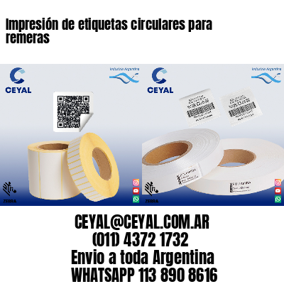 Impresión de etiquetas circulares para remeras