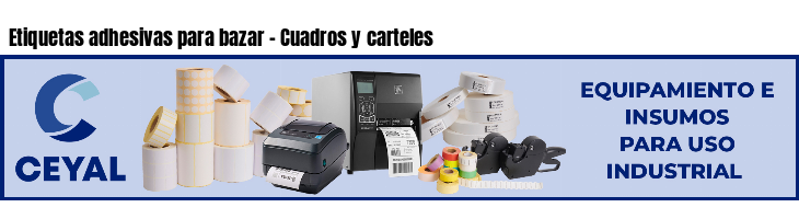 Etiquetas adhesivas para bazar - Cuadros y carteles