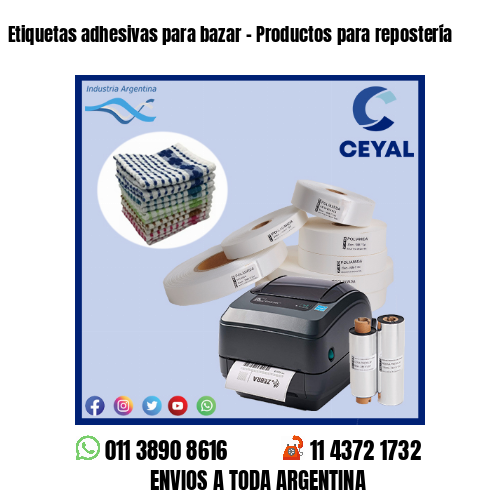 Etiquetas adhesivas para bazar – Productos para repostería