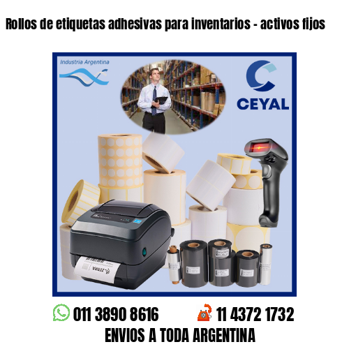 Rollos de etiquetas adhesivas para inventarios – activos fijos