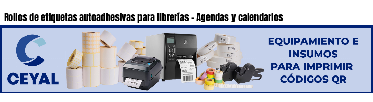 Rollos de etiquetas autoadhesivas para librerías - Agendas y calendarios