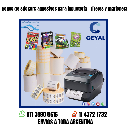 Rollos de stickers adhesivos para juguetería – Títeres y marionetas