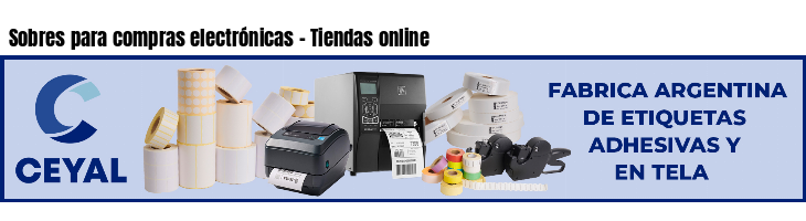 Sobres para compras electrónicas - Tiendas online