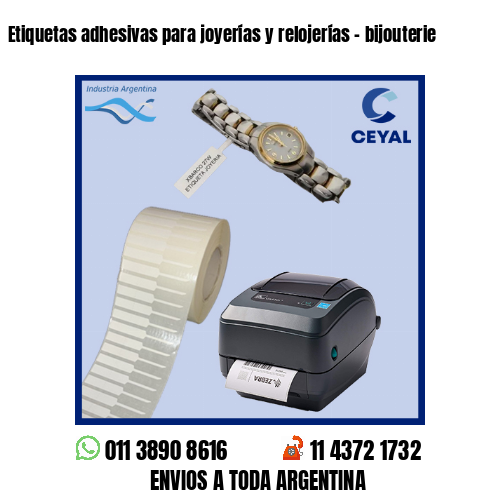 Etiquetas adhesivas para joyerías y relojerías – bijouterie