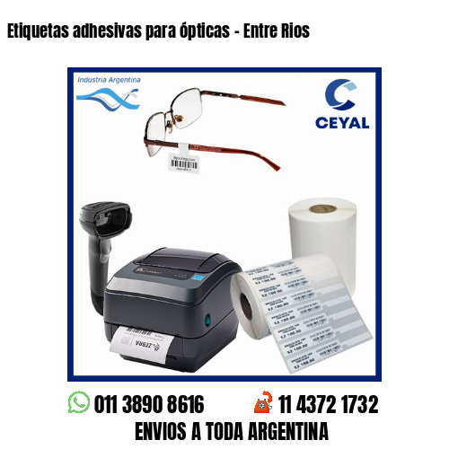 Etiquetas adhesivas para ópticas – Entre Rios