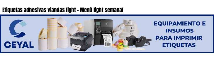 Etiquetas adhesivas viandas light - Menú light semanal