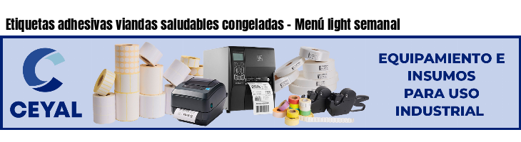 Etiquetas adhesivas viandas saludables congeladas - Menú light semanal