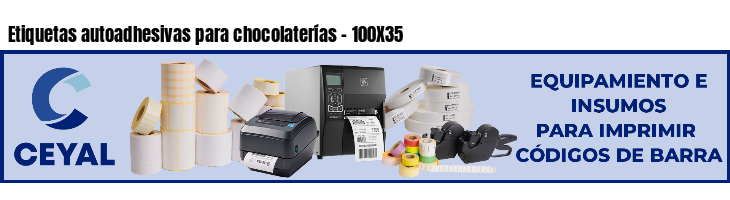 Etiquetas autoadhesivas para chocolaterías - 100X35