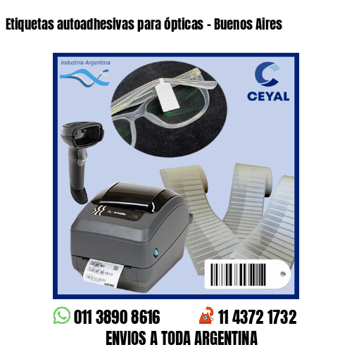 Etiquetas autoadhesivas para ópticas – Buenos Aires