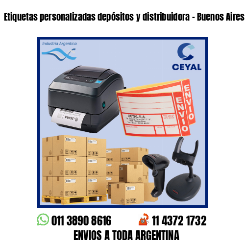 Etiquetas personalizadas depósitos y distribuidora - Buenos Aires