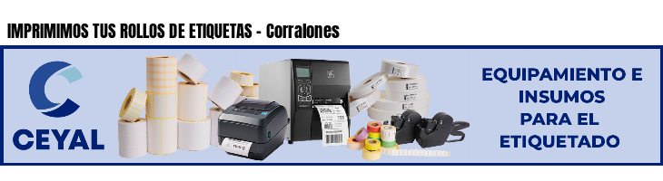 IMPRIMIMOS TUS ROLLOS DE ETIQUETAS - Corralones