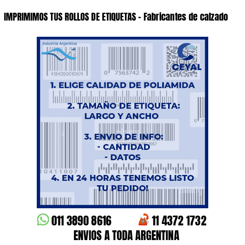 IMPRIMIMOS TUS ROLLOS DE ETIQUETAS – Fabricantes de calzado