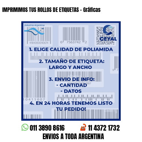 IMPRIMIMOS TUS ROLLOS DE ETIQUETAS – Gráficas