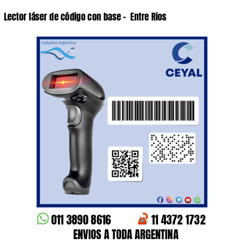 Lector láser de código con base –  Entre Rios