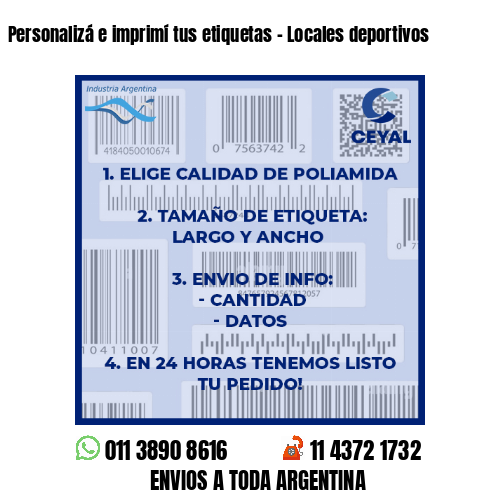 Personalizá e imprimí tus etiquetas - Locales deportivos