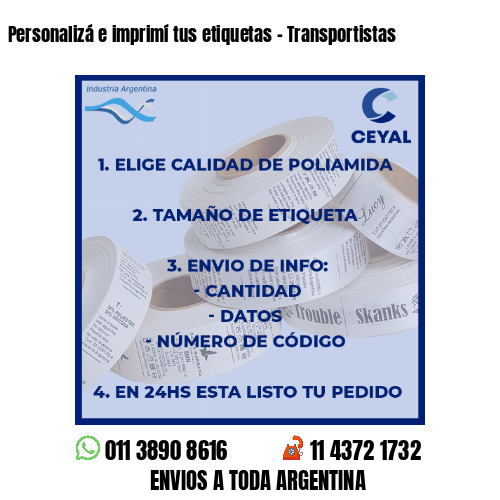 Personalizá e imprimí tus etiquetas – Transportistas