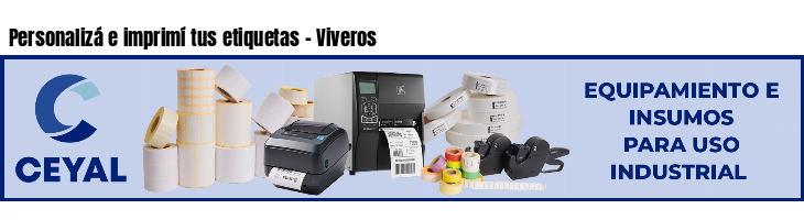Personalizá e imprimí tus etiquetas - Viveros
