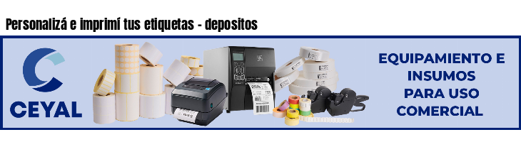 Personalizá e imprimí tus etiquetas - depositos