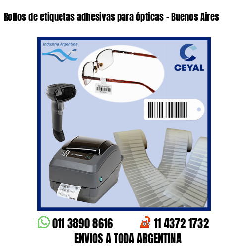 Rollos de etiquetas adhesivas para ópticas – Buenos Aires