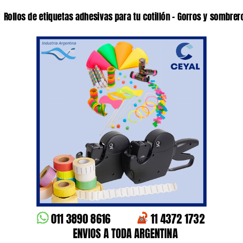 Rollos de etiquetas adhesivas para tu cotillón – Gorros y sombreros