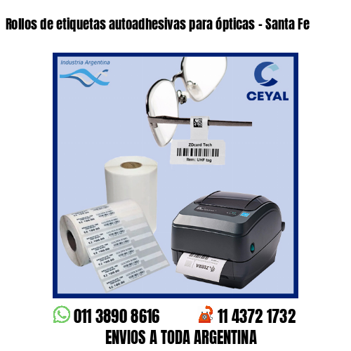 Rollos de etiquetas autoadhesivas para ópticas – Santa Fe