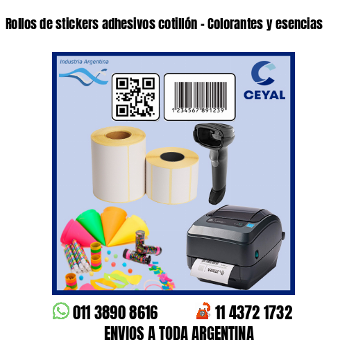 Rollos de stickers adhesivos cotillón – Colorantes y esencias