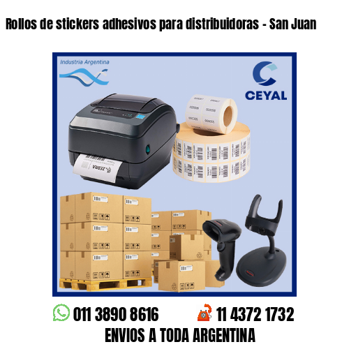 Rollos de stickers adhesivos para distribuidoras - San Juan
