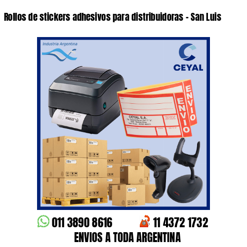 Rollos de stickers adhesivos para distribuidoras – San Luis