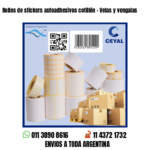 Rollos de stickers autoadhesivos cotillón – Velas y vengalas