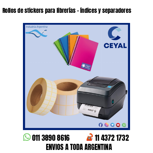 Rollos de stickers para librerías – índices y separadores