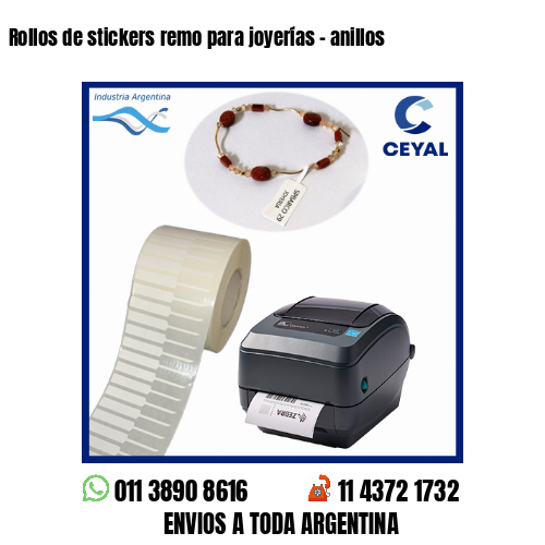 Rollos de stickers remo para joyerías – anillos