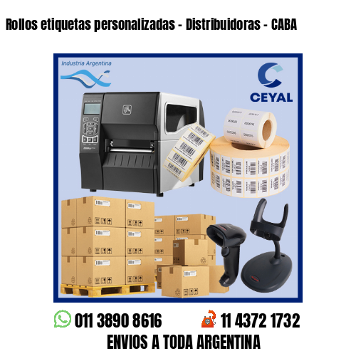 Rollos etiquetas personalizadas – Distribuidoras – CABA