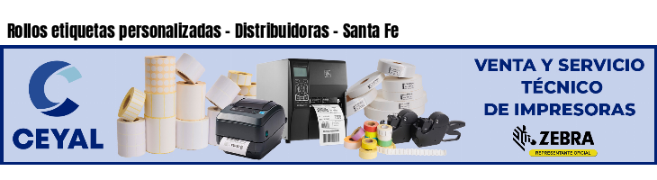 Rollos etiquetas personalizadas - Distribuidoras - Santa Fe