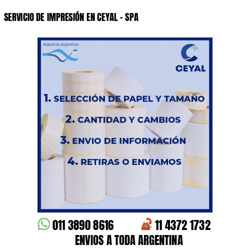 SERVICIO DE IMPRESIÓN EN CEYAL – SPA