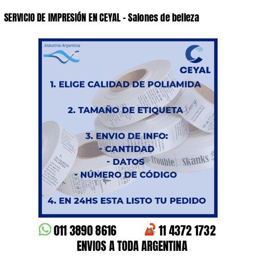 SERVICIO DE IMPRESIÓN EN CEYAL – Salones de belleza