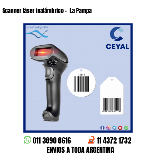 Scanner láser inalámbrico –  La Pampa