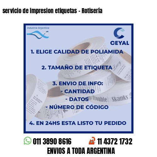 servicio de impresion etiquetas – Rotisería