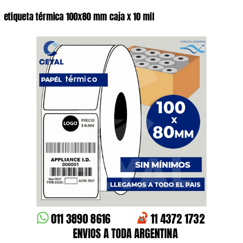 etiqueta térmica 100×80 mm caja x 10 mil