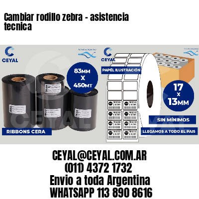 Cambiar rodillo zebra - asistencia tecnica