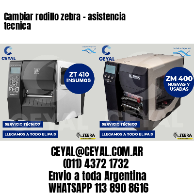 Cambiar rodillo zebra - asistencia tecnica