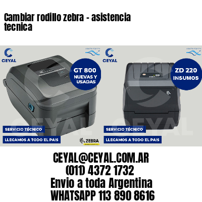 Cambiar rodillo zebra - asistencia tecnica