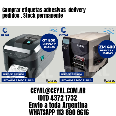 Comprar etiquetas adhesivas  delivery pedidos . Stock permanente