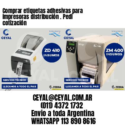 Comprar etiquetas adhesivas para impresoras distribución . Pedí cotización