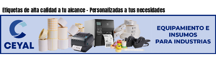 Etiquetas de alta calidad a tu alcance - Personalizadas a tus necesidades