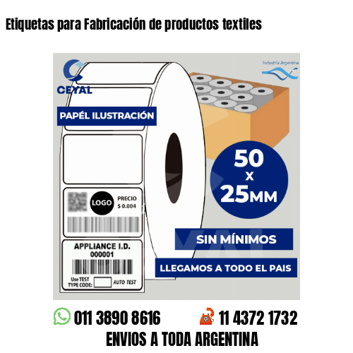 Etiquetas para Fabricación de productos textiles
