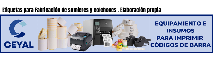 Etiquetas para Fabricación de somieres y colchones . Elaboración propia