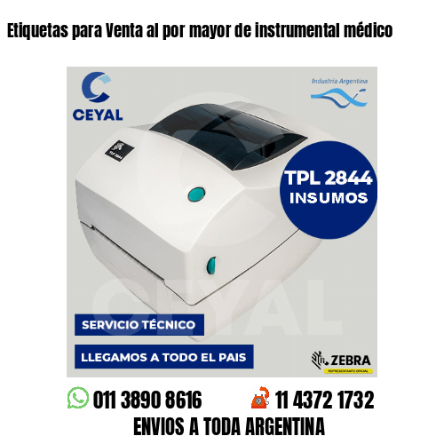 Etiquetas para Venta al por mayor de instrumental médico