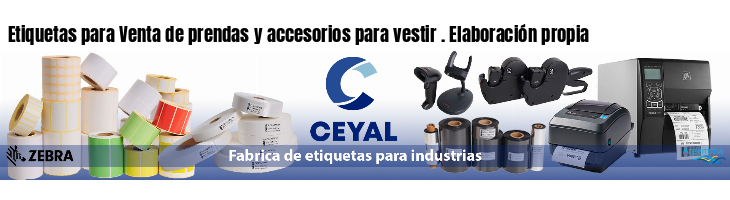 Etiquetas para Venta de prendas y accesorios para vestir . Elaboración propia