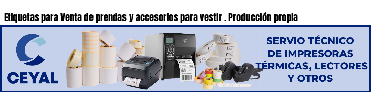 Etiquetas para Venta de prendas y accesorios para vestir . Producción propia